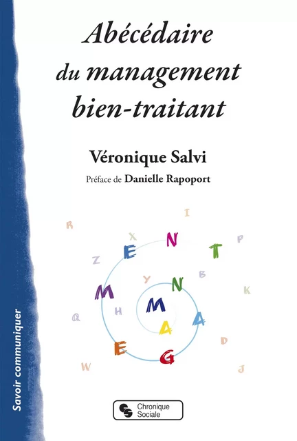 Abécédaire du management bien-traitant - Véronique Salvi - CHRONIQUE SOCIA