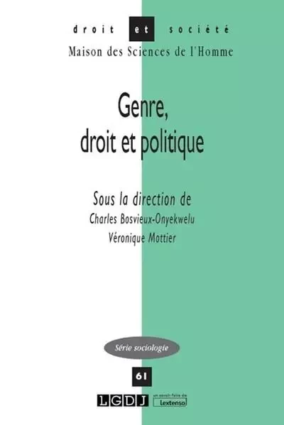 Genre, droit et politique - Charles Bosvieux-Onyekwelu, Véronique Mottier - LGDJ