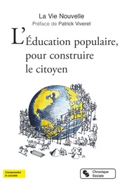 L'Éducation populaire, pour construire le citoyen