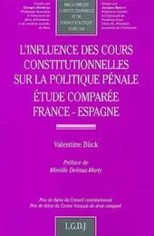 l'influence des cours constitutionnelles sur la politique pénale