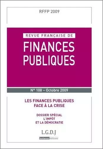 REVUE FRANÇAISE DE FINANCES PUBLIQUE N 108 - 2009 -  Collectif - LGDJ