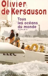 Tous les océans du monde 71 j, 14 h, 22', 8"