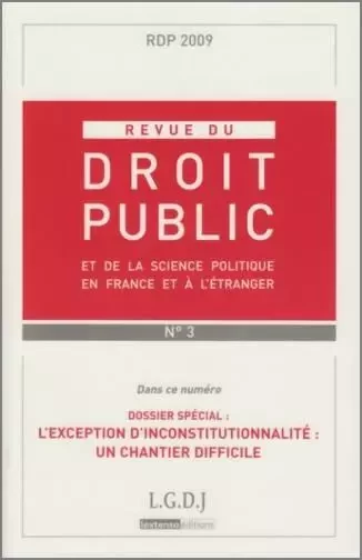 REVUE DU DROIT PUBLIC N 3 2009 -  Collectif - LGDJ