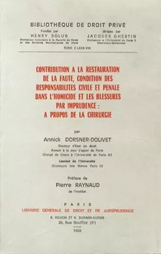 contribution à la restauration de la faute, condition des responsabilités civile -  Dorsner-dolivet a. - LGDJ