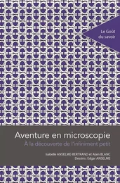 Aventure en microscopie