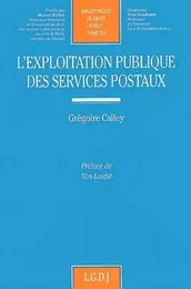 l'exploitation publique des services postaux