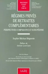 régimes privés de retraites complémentaires. perspectives comparative et europée