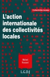 l'action internationale des collectivités locales