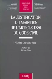 la justification du maintien de l'article 1386 du code civil