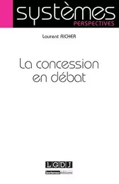 la concession en débat