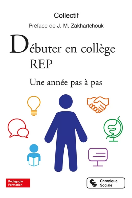 Débuter en collège REP -  Collectif - CHRONIQUE SOCIA