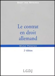 le contrat en droit allemand - 2ème édition