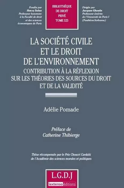 la société civile et le droit de l'environnement - contribution à la réflexion s - Adelie Pomade - LGDJ