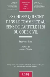 les choses qui sont dans le commerce au sens de l'article 1128 du code civil