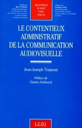 le contentieux administratif de la communication audiovisuelle