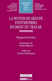 la notion de groupe d'entreprises en droit du travail