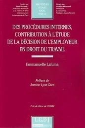 des procédures internes, contribution à l'étude de la décision de l'employeur en