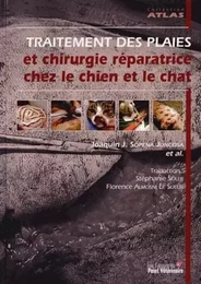 TRAITEMENT DES PLAIES ET CHIRURGIE REPARATRICE CHEZ LE CHIEN