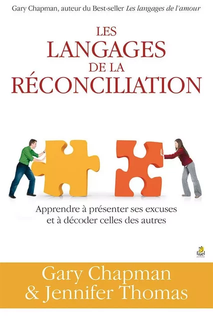 Les langages de la réconciliation -  CHAPMAN&THOMAS - FAREL