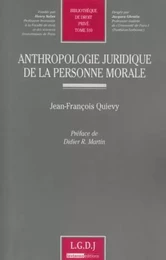 anthropologie juridique de la personne morale