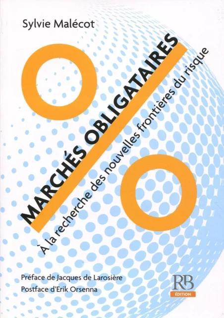 Marchés obligataires - Sylvie Malécot - REVUE BANQUE