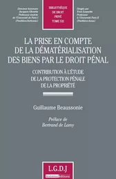 la prise en compte de la dématérialisation des biens par le droit pénal