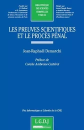 les preuves scientifiques et le procès pénal