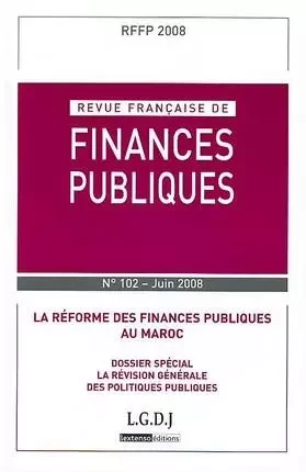 REVUE FRANÇAISE DE FINANCES PUBLIQUES N 102 - 2008 -  Collectif - LGDJ