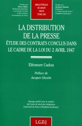 la distribution de la presse -  Cadou e. - LGDJ