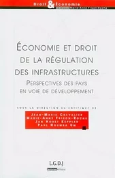 économie et droit de la régulation des infrastructures