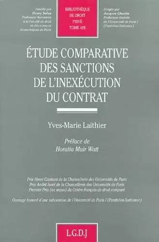 etude comparative des sanctions de l'inexécution du contrat -  Laithier y.m. - LGDJ