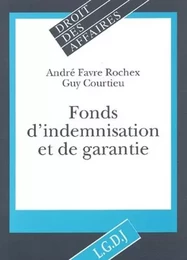 fonds d'indemnisation et de garantie