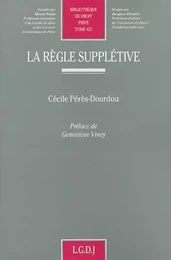 la règle supplétive