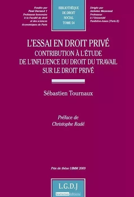 l'essai en droit privé - Sébastien Tournaux - LGDJ