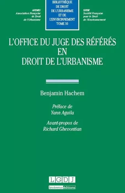 l'office du juge des référés en droit de l'urbanisme - Benjamin Hachem - LGDJ