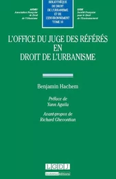 l'office du juge des référés en droit de l'urbanisme