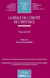 la règle de l'unicité de l'instance