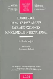 l'arbitrage dans les pays arabes face aux exigences du commerce international