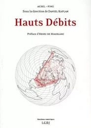 hauts débits