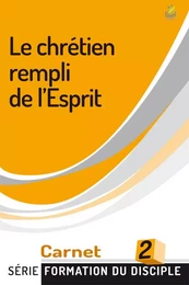 LE CHRETIEN REMPLI DE L'ESPRIT - FDD2