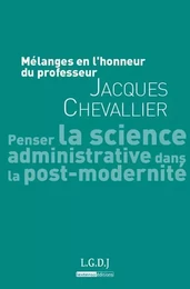 mélanges en l'honneur du professeur jacques chevallier