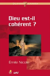 Dieu est-il cohérent ?