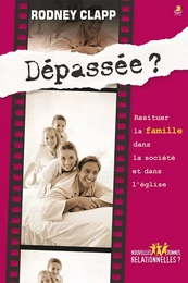 DEPASSEE ?