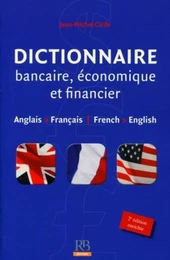 Dictionnaire bancaire, économique et financier