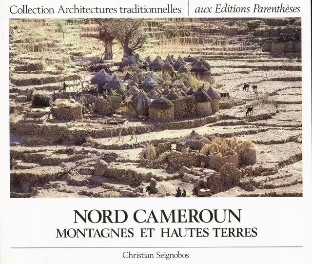 NORD CAMEROUN - Christian SEIGNOBOS - PARENTHESES