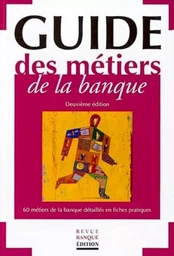 Guide des métiers de la banque