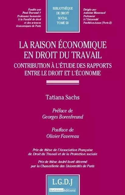 la raison économique en droit du travail - contribution à l'étude des rapports e - Tatiana Sachs - LGDJ