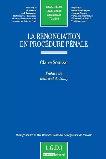 la renonciation en procédure pénale - Claire Sourzat - LGDJ