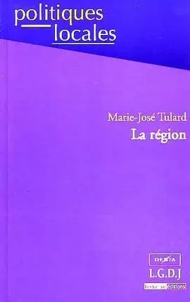 la région -  Tulard m.-j. - LGDJ