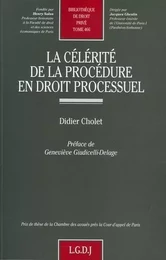 la célérité de la procédure en droit processuel